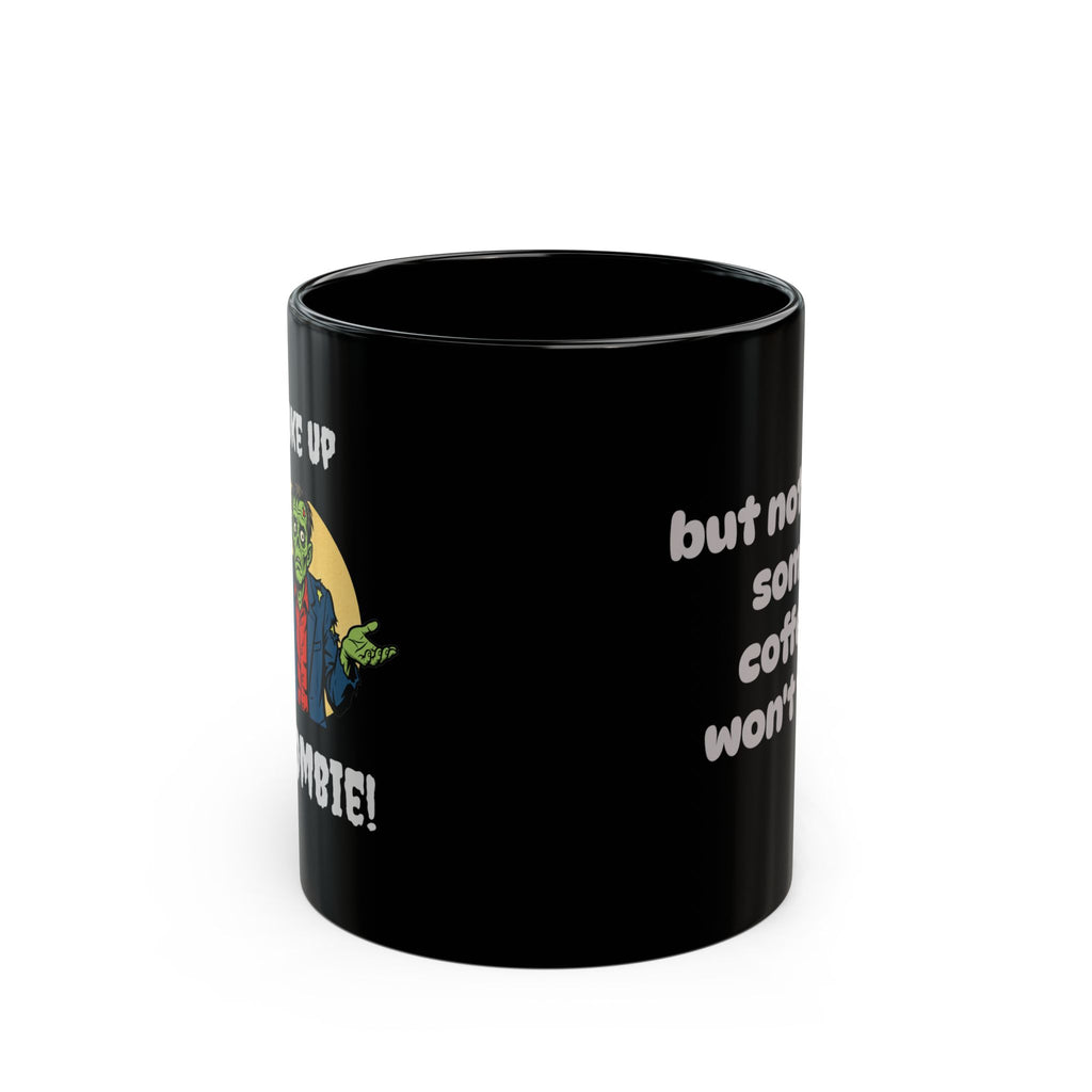Halloween - Zombie Coffee Mug — "I Woke Up Zombie!" Funny Halloween Ceramic Cup (11oz/15oz)